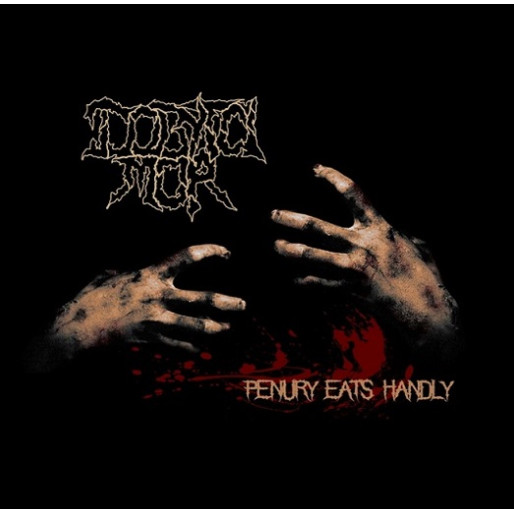 Dobytčí Mor - Penury Eats Handly