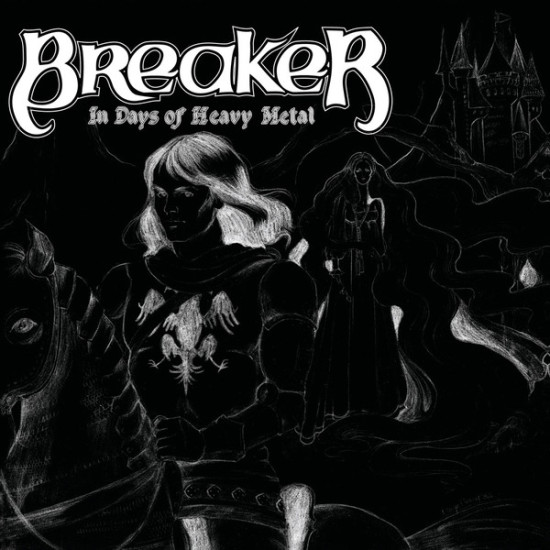 Breaker ‎– In Days Of Heavy Metal...Reborn (White)