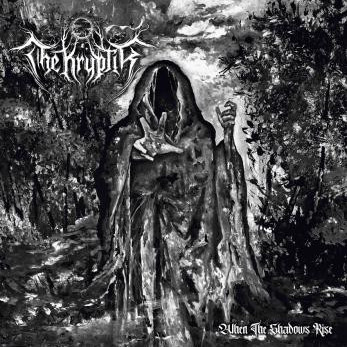 The Kryptik ‎– When The Shadows Rise