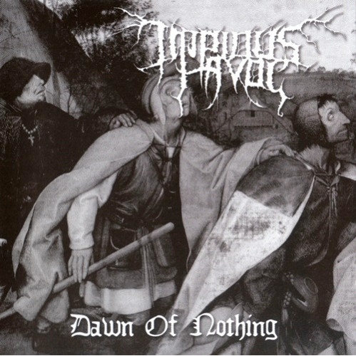 Impious Havoc ‎– Dawn Of Nothing