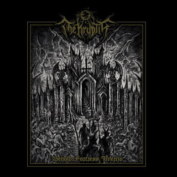 The Kryptik ‎– Behold Fortress Inferno