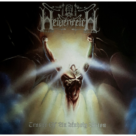 Heidenreich ‎– Trance Of An Unholy Union