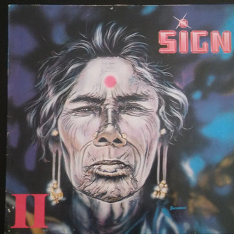 Sign – Sign II
