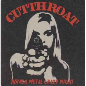 Cutthroat - Thrash Metal Crazy Night