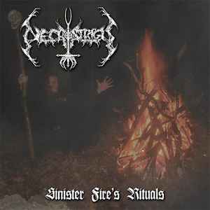 Necrostrigis ‎– Sinister Fire's Rituals (7'')