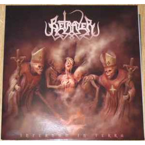 Betrayer - Infernum In Terra