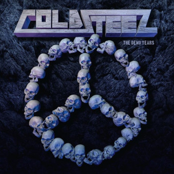 Coldsteel - The Demo Years