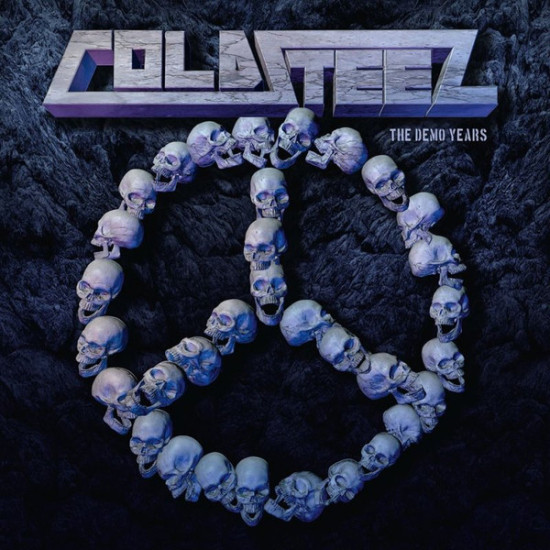 Coldsteel - The Demo Years