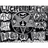 Lucifer D. Larynx And The Satanic Grind Dogs Of Death