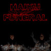 Haiku Funeral