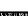 L'Eclat Du Déclin