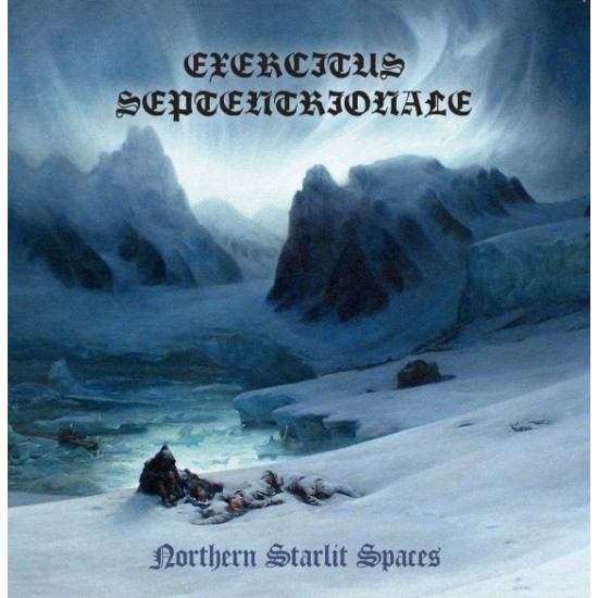 EXERCITUS SEPTENTRIONALE - Northern Starlit Spaces