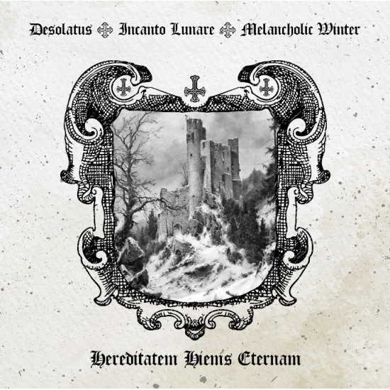 Incanto Lunare / Desolatus / Melancholic Winter - Hereditatem Hiems Eternam (SPLIT CD)