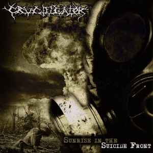 Crucificator - Sunrise In The Suicide Front