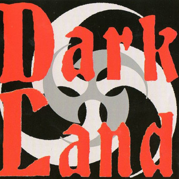 Dark Land - Rise And Fall