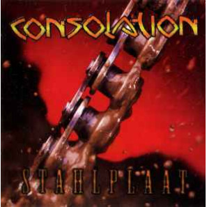 Consolation - Stahlplaat