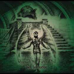 Dark Domination - Reign Of The Fallen One