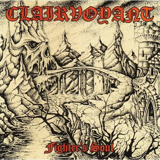 Clairvoyant - Fighter's Soul
