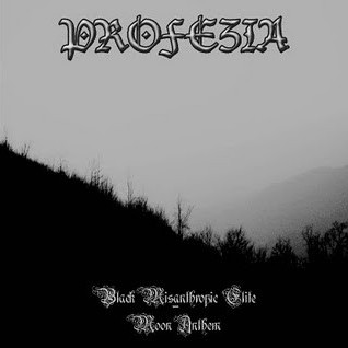 Profezia ‎– Black Misanthropic Elite - Moon Anthem
