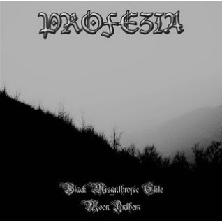 Profezia ‎– Black Misanthropic Elite - Moon Anthem