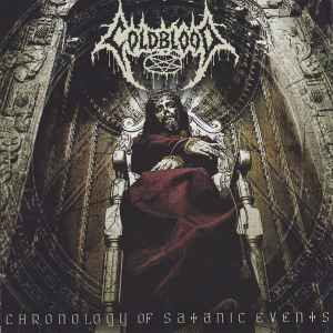 Coldblood - Chronology Of Satanic Events