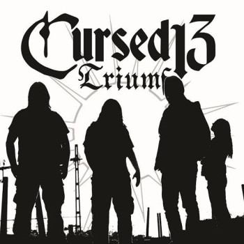 Cursed 13 - Triumf