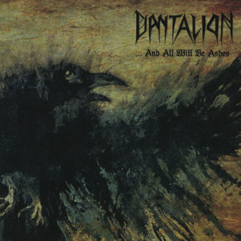 Dantalion - ...And All Will Be Ashes