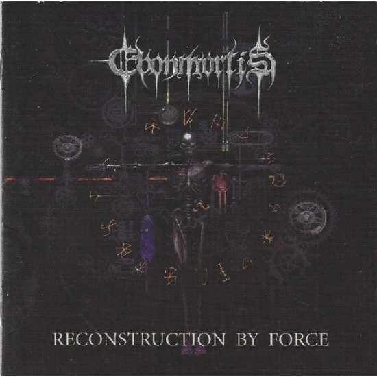 Ebonmortis - Reconstruction By Force