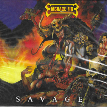 Embrace Fire (2) - Savage