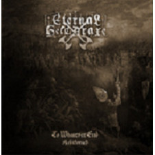 Eternal Helcaraxe - To Whatever End - Reinforced