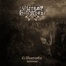 Eternal Helcaraxe - To Whatever End - Reinforced