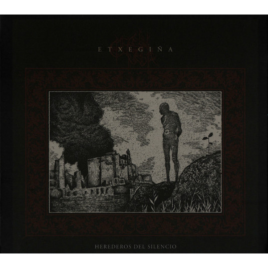 Etxegiña - Herederos Del Silencio