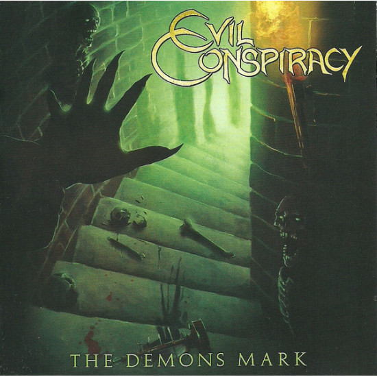 Evil Conspiracy - The Demons Mark