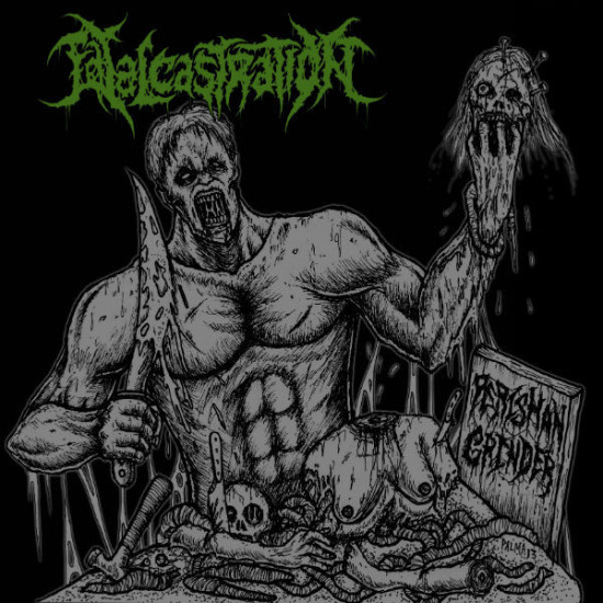 Fatal Castration - Perishan Grinder