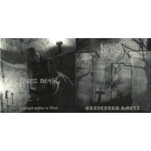 Front Beast / Inferno (2) - Messages Written In Blood / Graveyard Smell