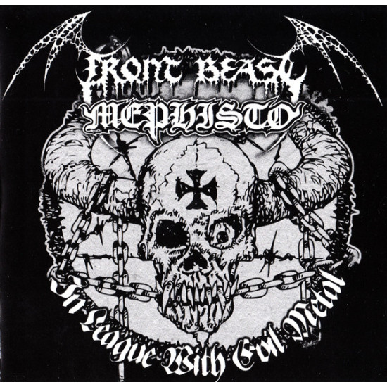 Front Beast / Mephisto (13) - In League With Evil Metal