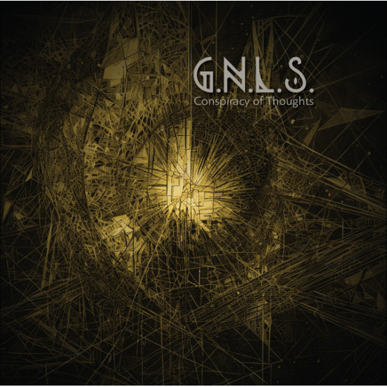 G.N.L.S. - Conspiracy Of Thoughts