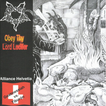 Goat Messiah / Tiburón- Obey Thy Lord Lucifer / Under Air Attack (split 7")