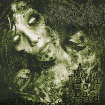 Gorerotted - A New Dawn For The Dead