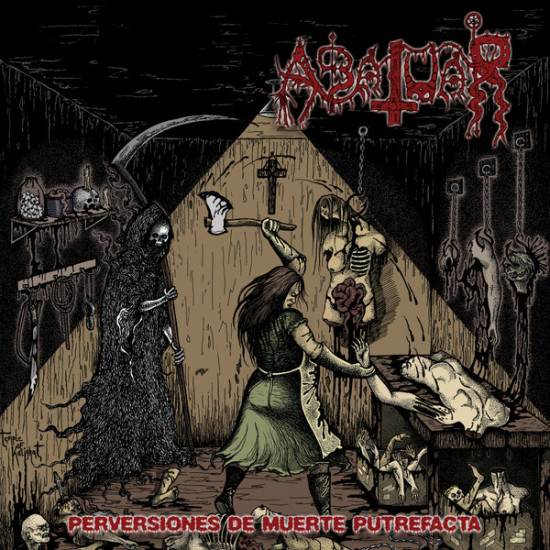 Abatuar - Perversiones De Muerte Putrefacta