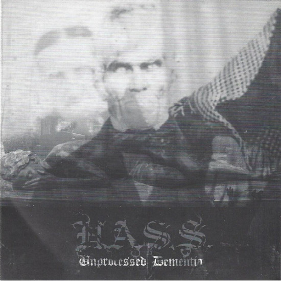 Hass (2) - Unprocessed Dementia