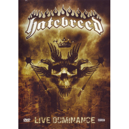Hatebreed - Live Dominance