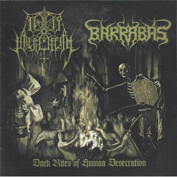 Ignis Haereticum /  Barrabás - Dark Rites of Human Desecration (SPLIT CD)