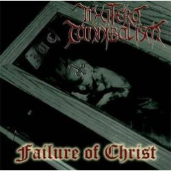 In Utero Cannibalism - Failure Of Christ