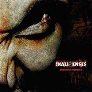 InAllSenses - Hysterical Psychosis