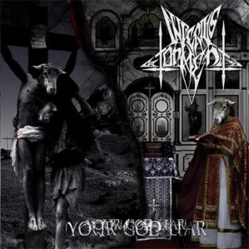 Inferius Torment - Your God Liar