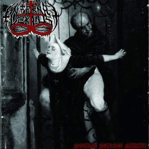 Infernal Fucklust - Necro! Narco! Nihil!