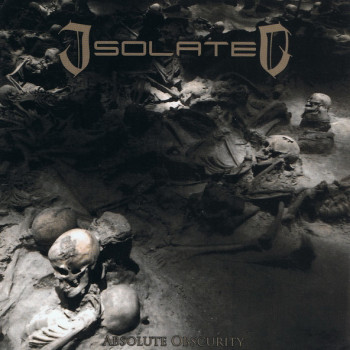 Isolated (4) - Absolute Obscurity