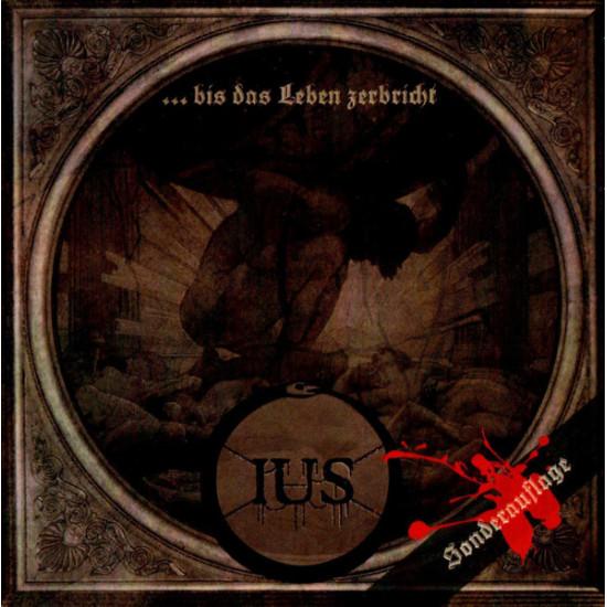 Ius (2) - ...Bis Das Leben Zerbricht