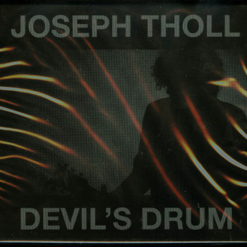 Joseph Tholl - Devil's Drum